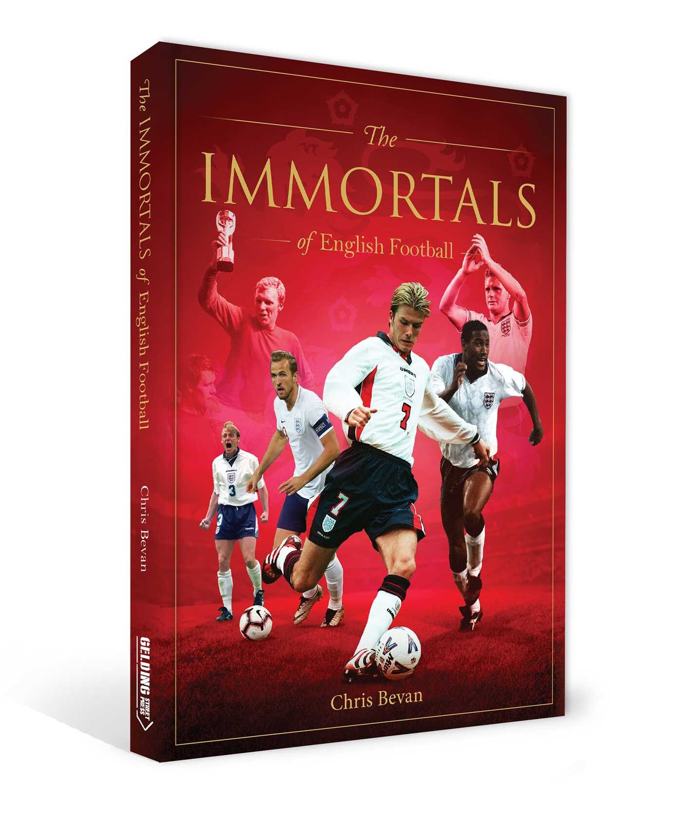 Immortals of English Football | Book by Chris Bevan | Official ...