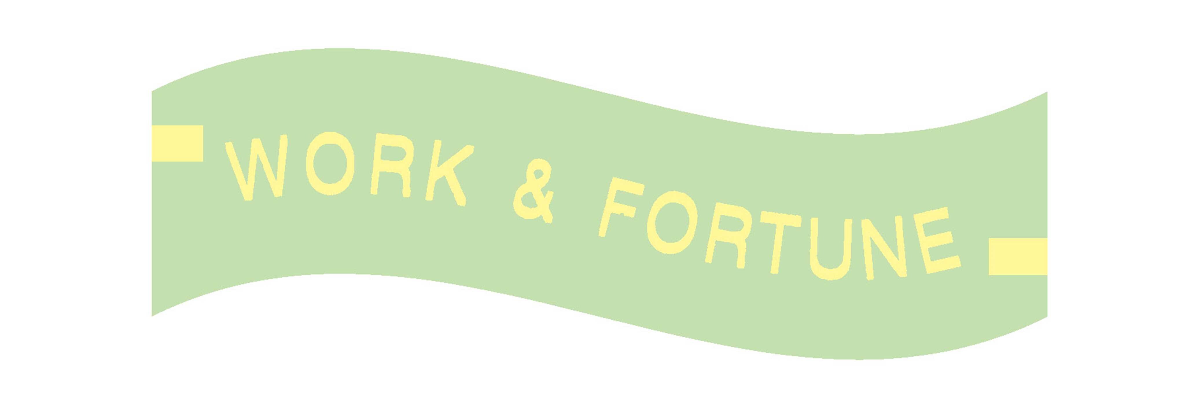 Fortune Cookies: Work & Fortune