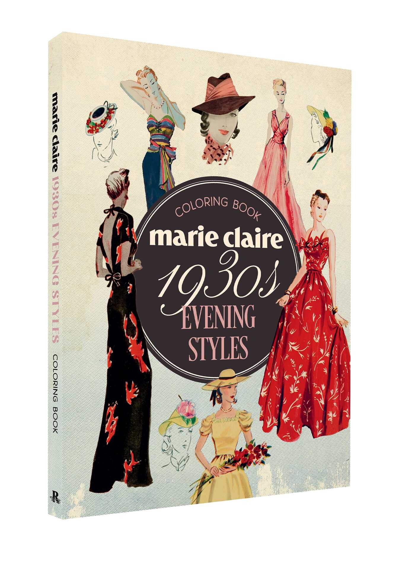 Marie Claire 1930s Evening Styles Coloring Book