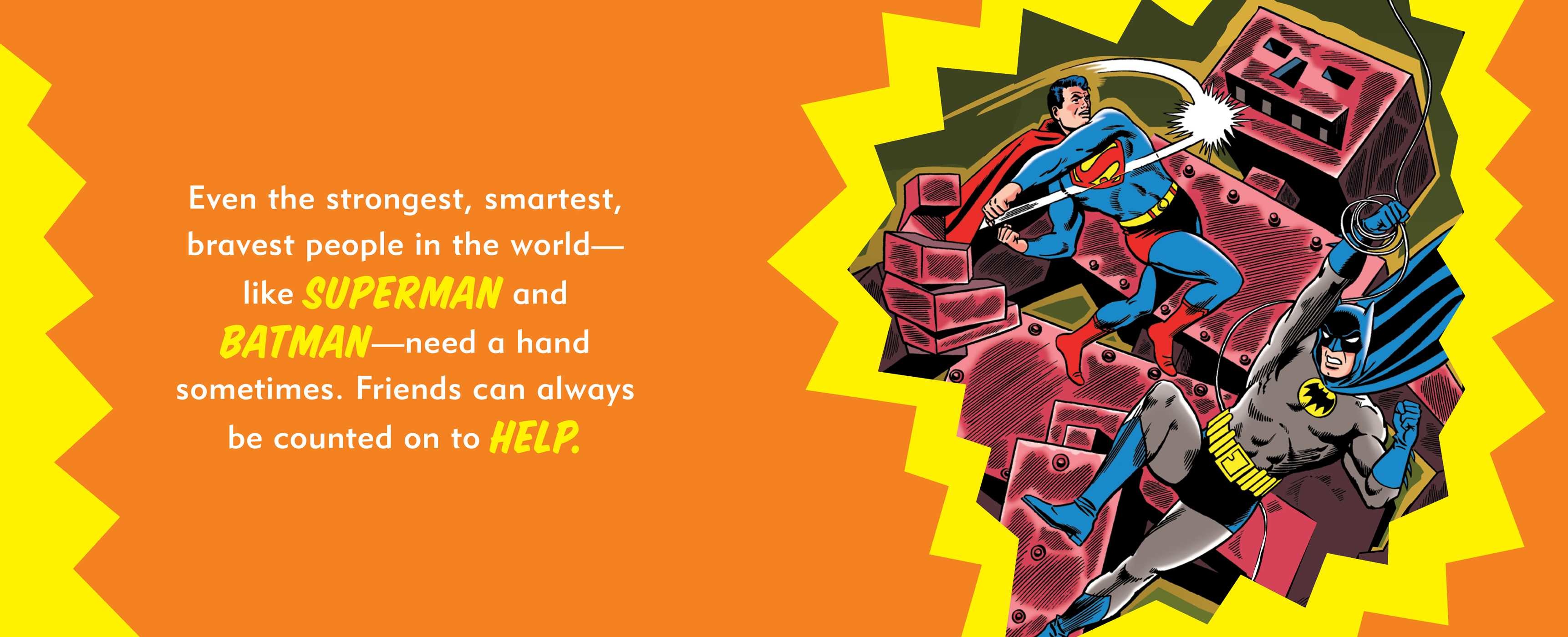 Super Heroes Have Friends Too!