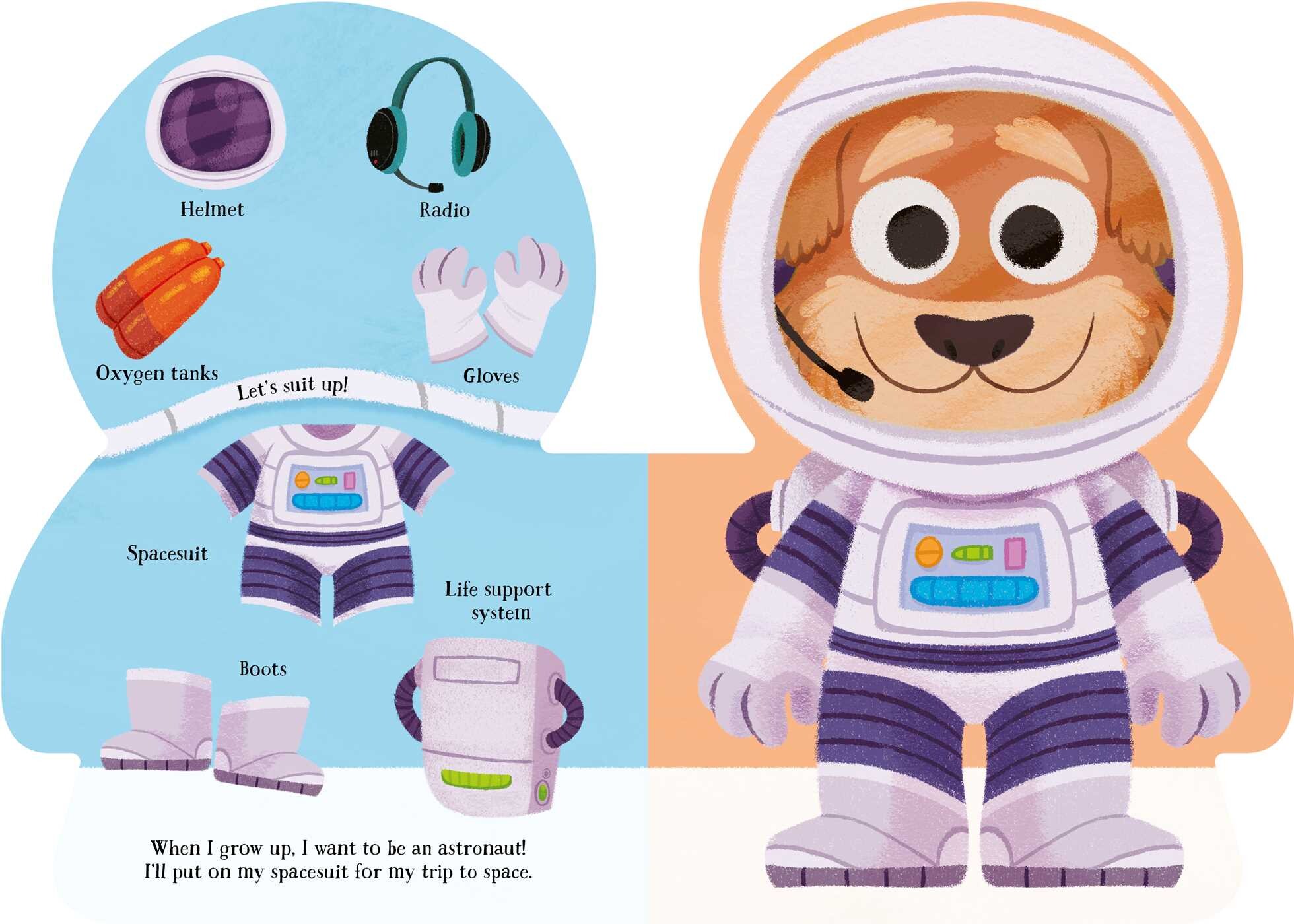 When I Grow Up, I'll Be An Astronaut