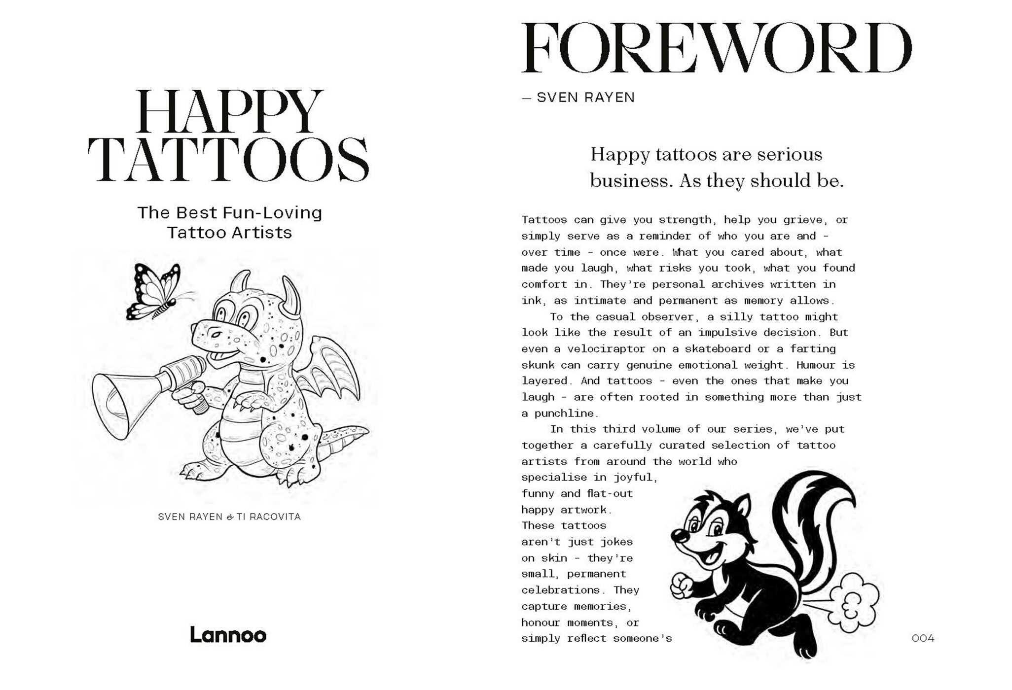 Happy Tattoos