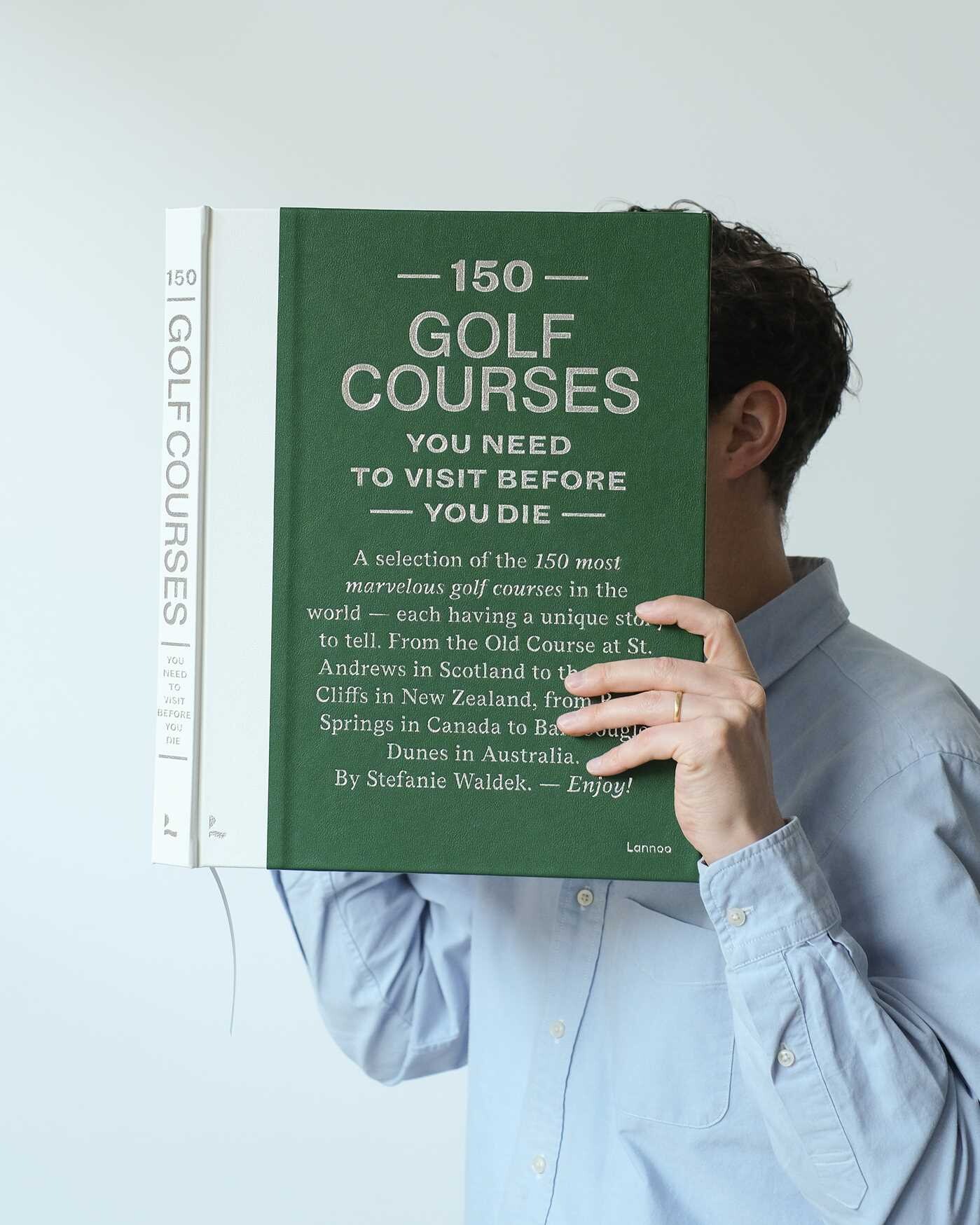 150 Golf Courses You Need to Visit Before You Die - XL Edition