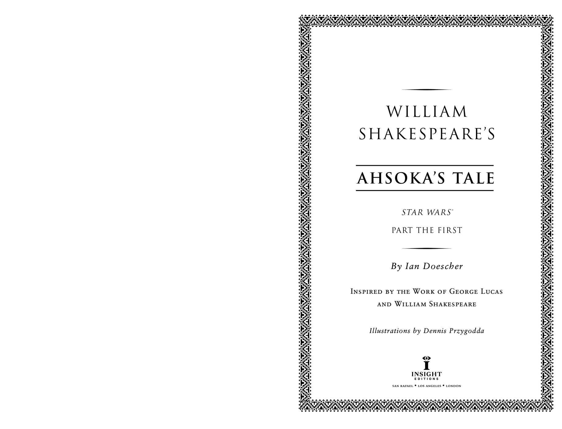 William Shakespeare's Star Wars: Ahsoka's Tale
