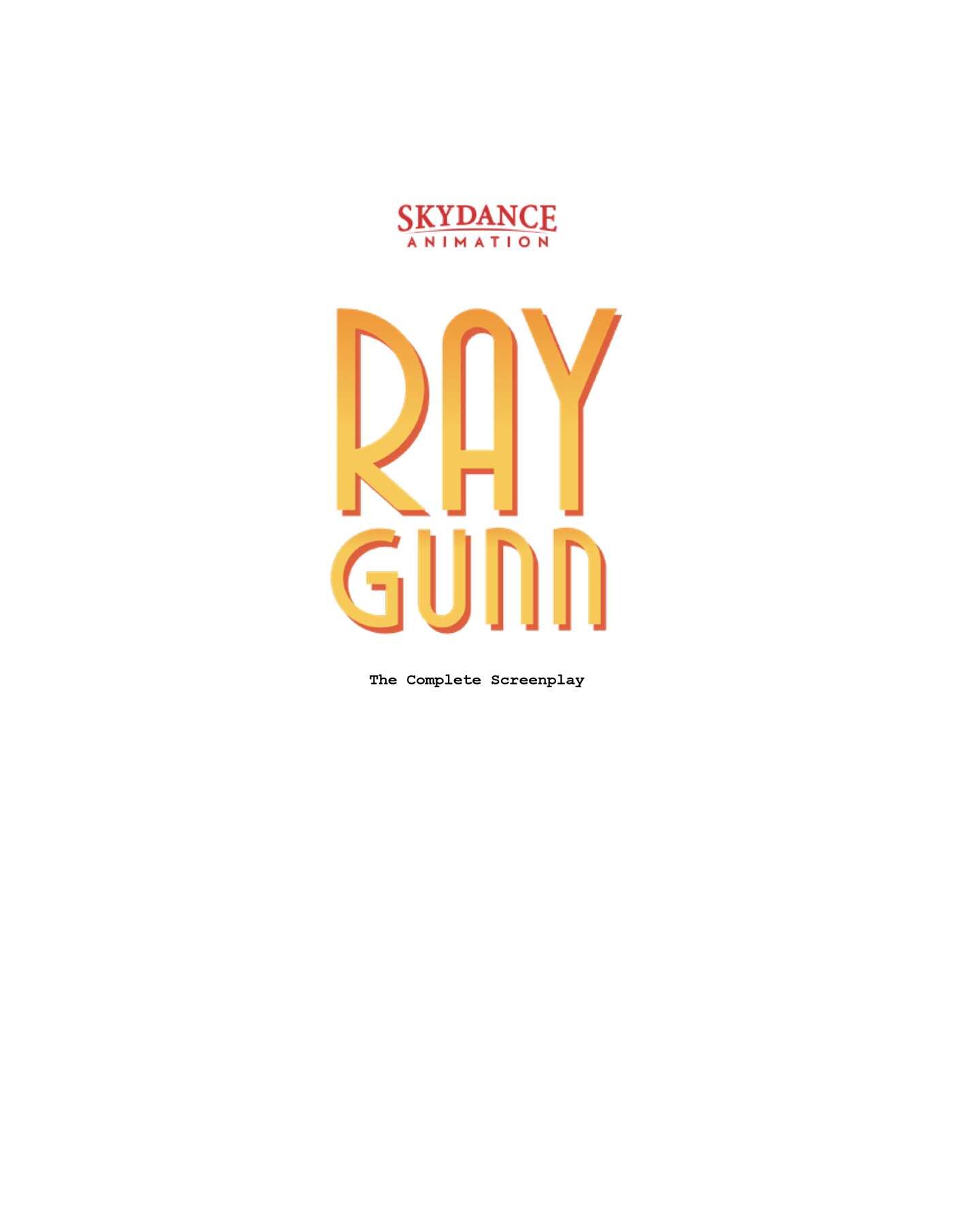 Ray Gunn: The Complete Screenplay