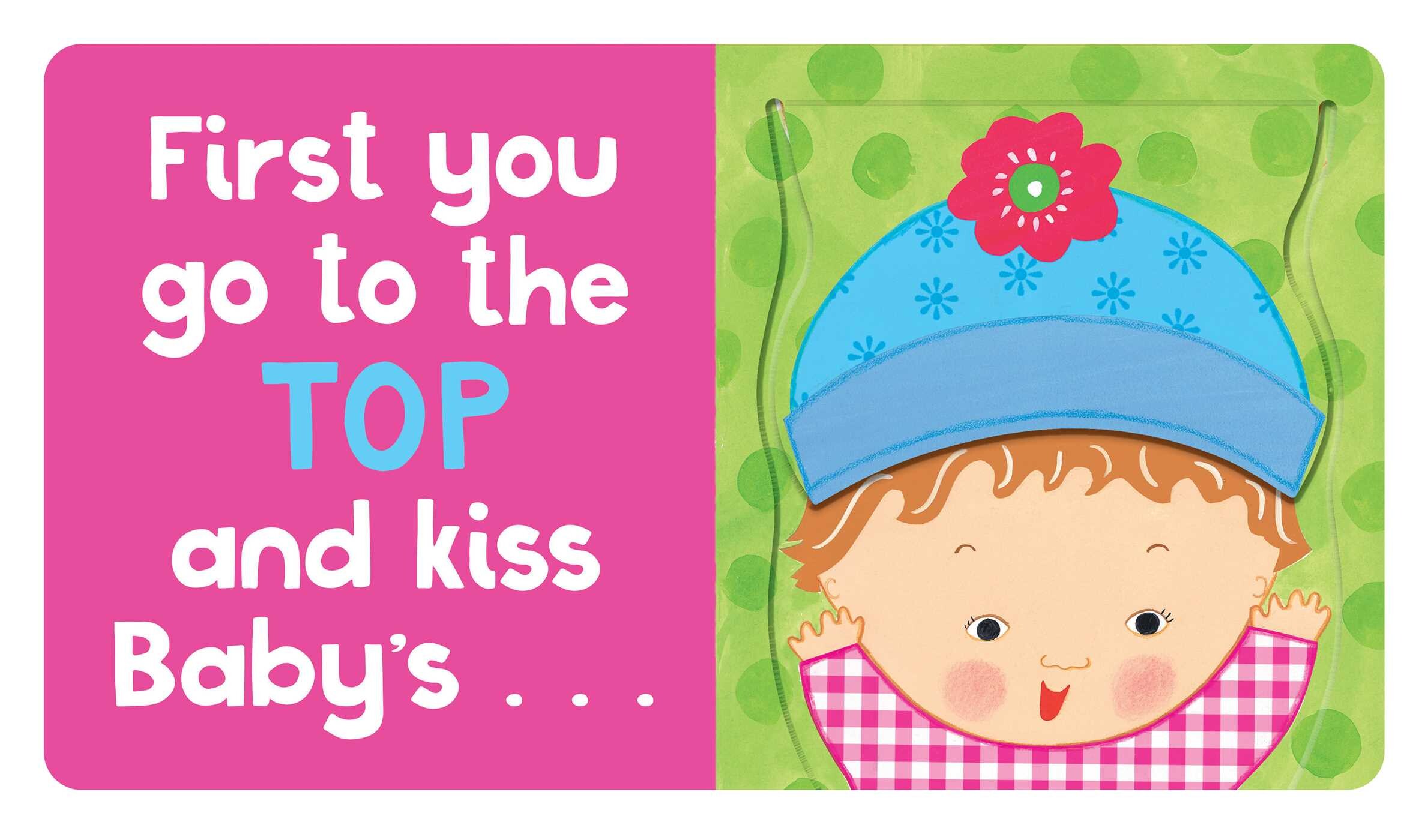 Kisses, Kisses, Head to Toe!