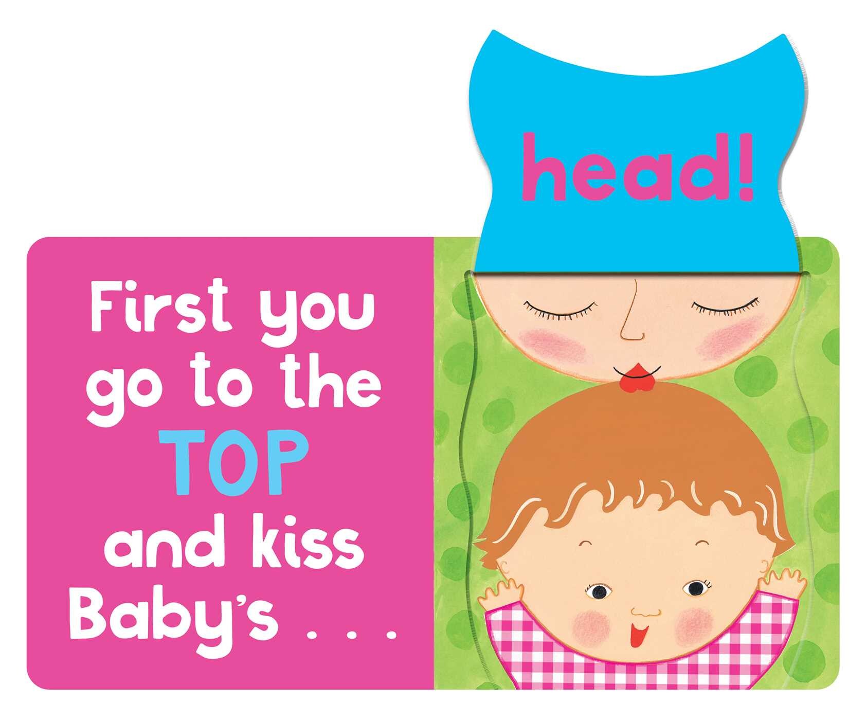 Kisses, Kisses, Head to Toe!