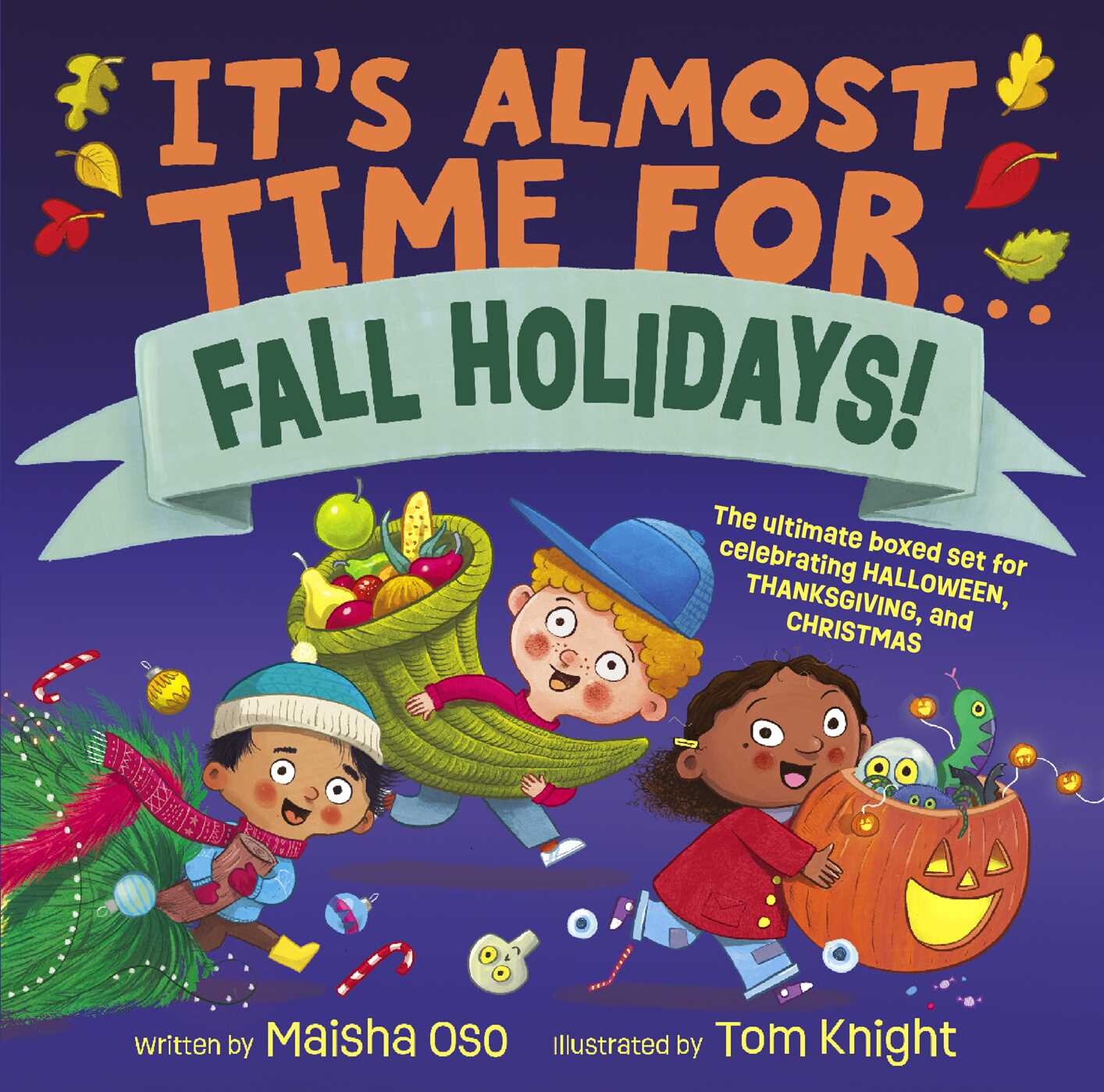 It's Almost Time for . . . Fall Holidays! (Boxed Set)