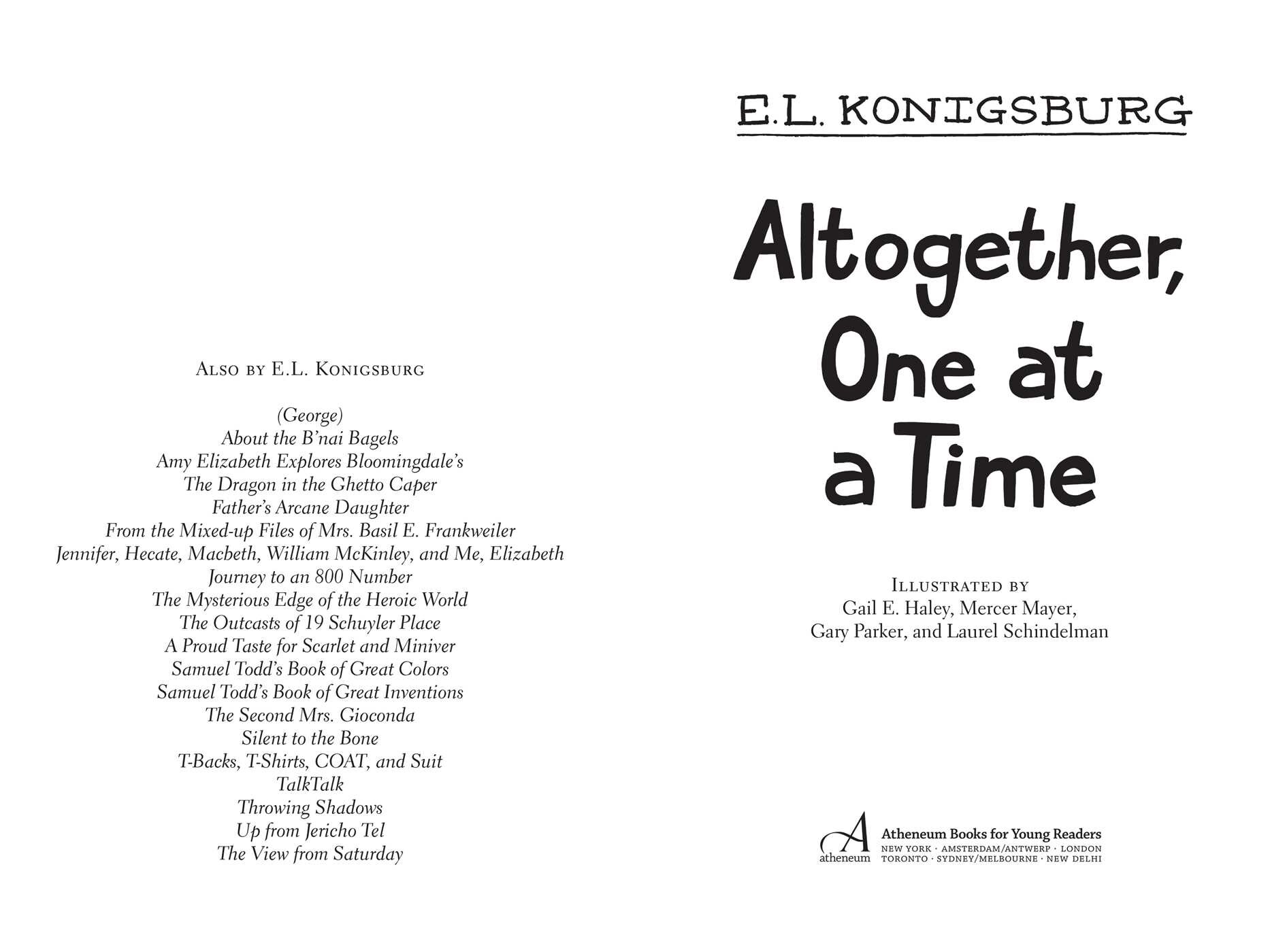 Altogether, One at a Time