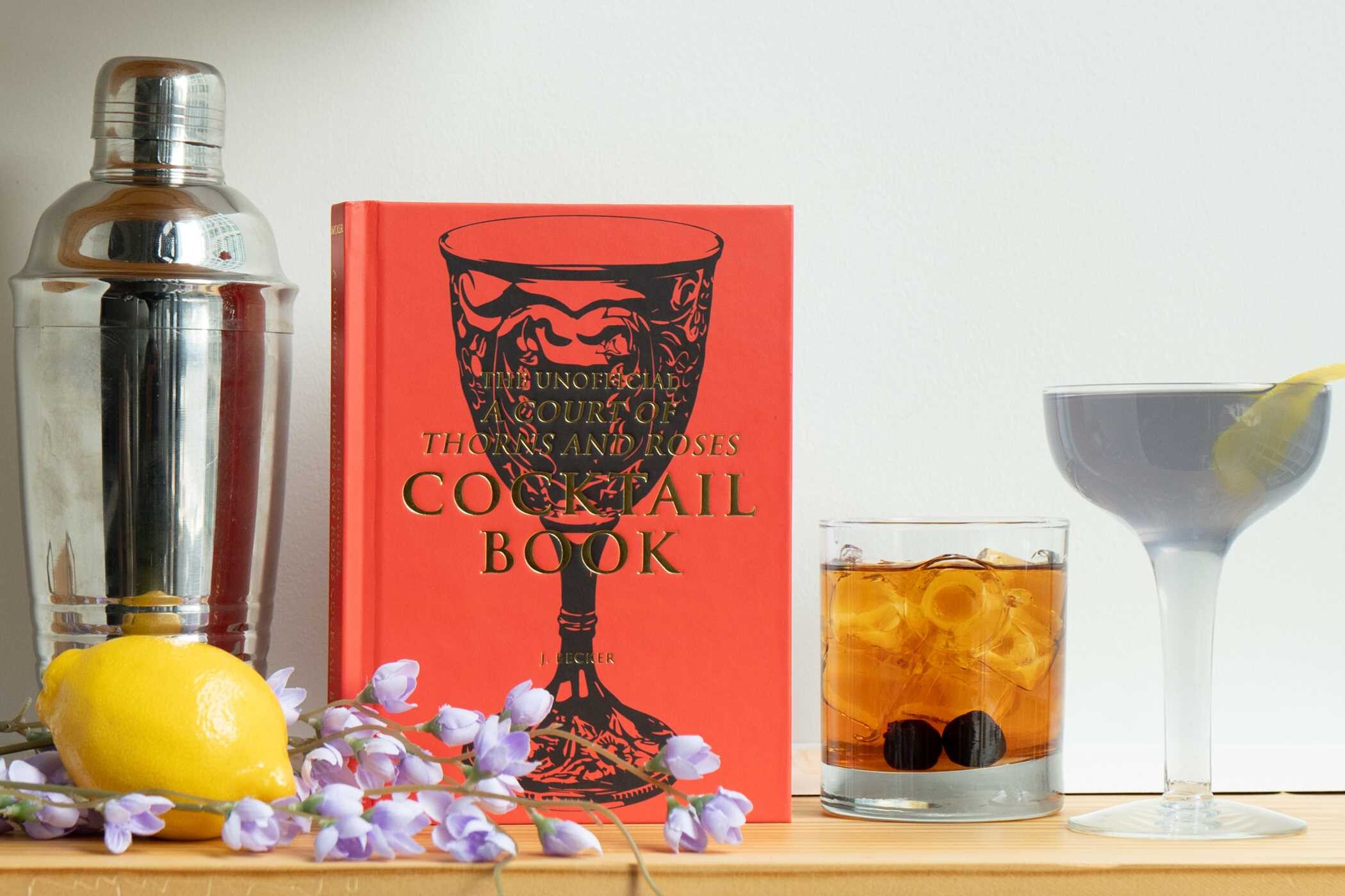 Unofficial A Court of Thorns and Roses Cocktail Book
