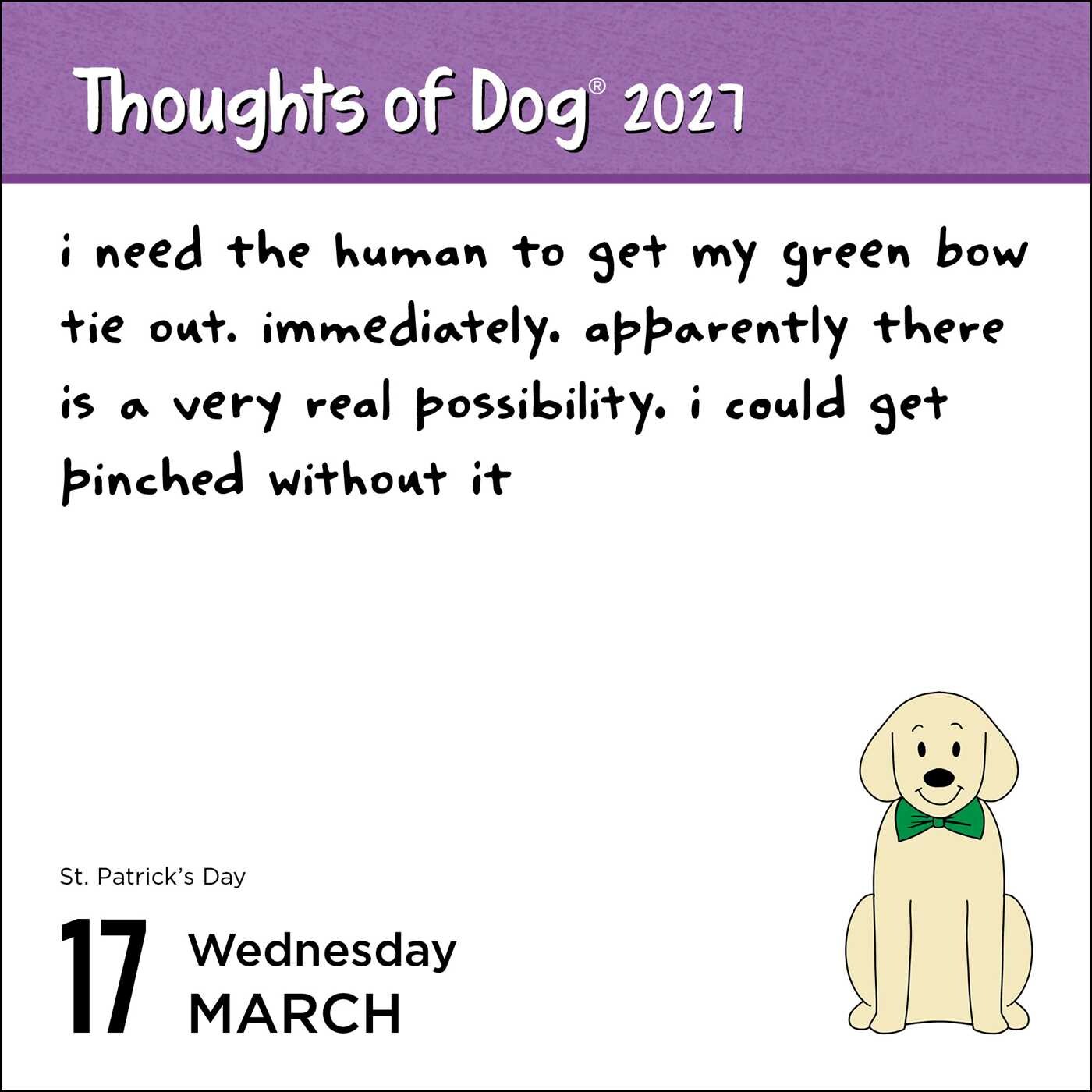 Thoughts of Dog 2027 Day-to-Day Calendar