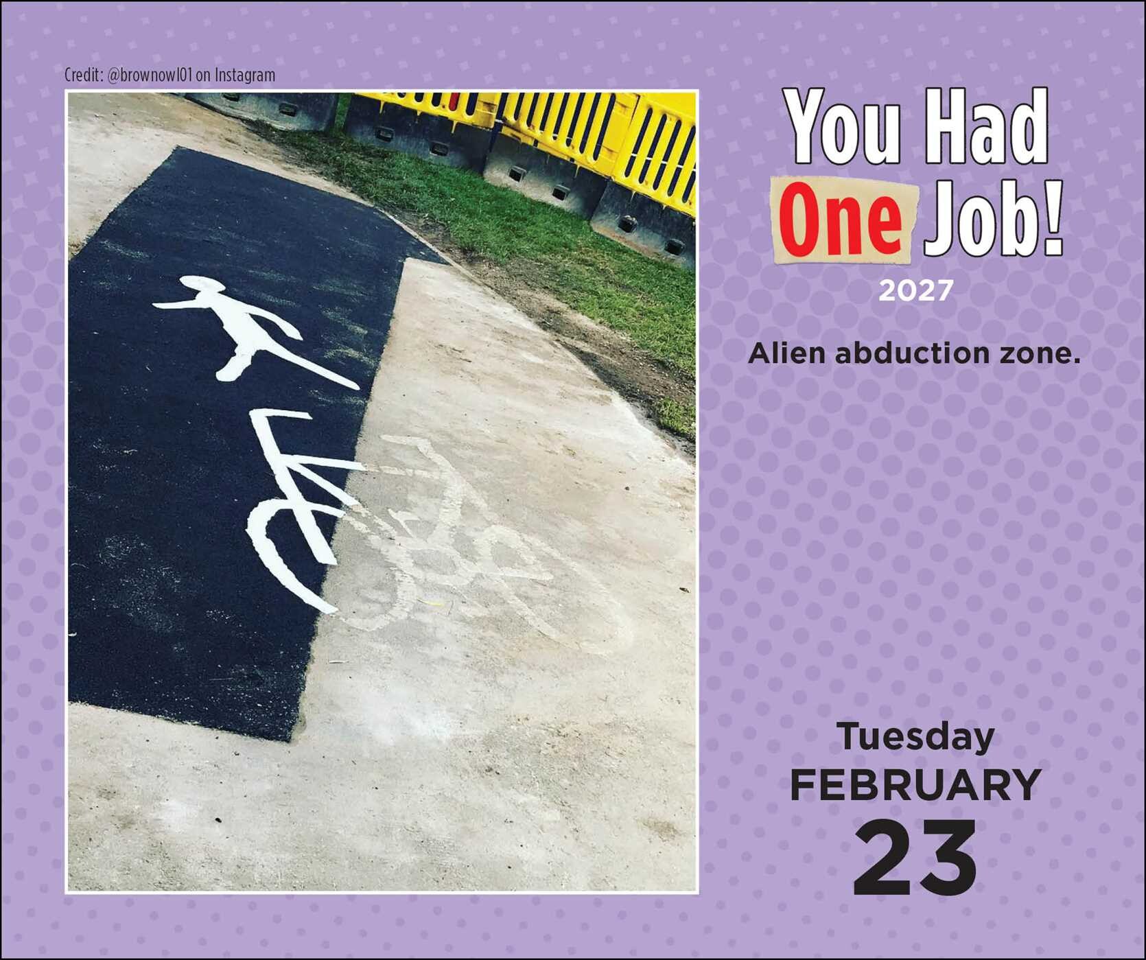 You Had One Job 2027 Day-to-Day Calendar