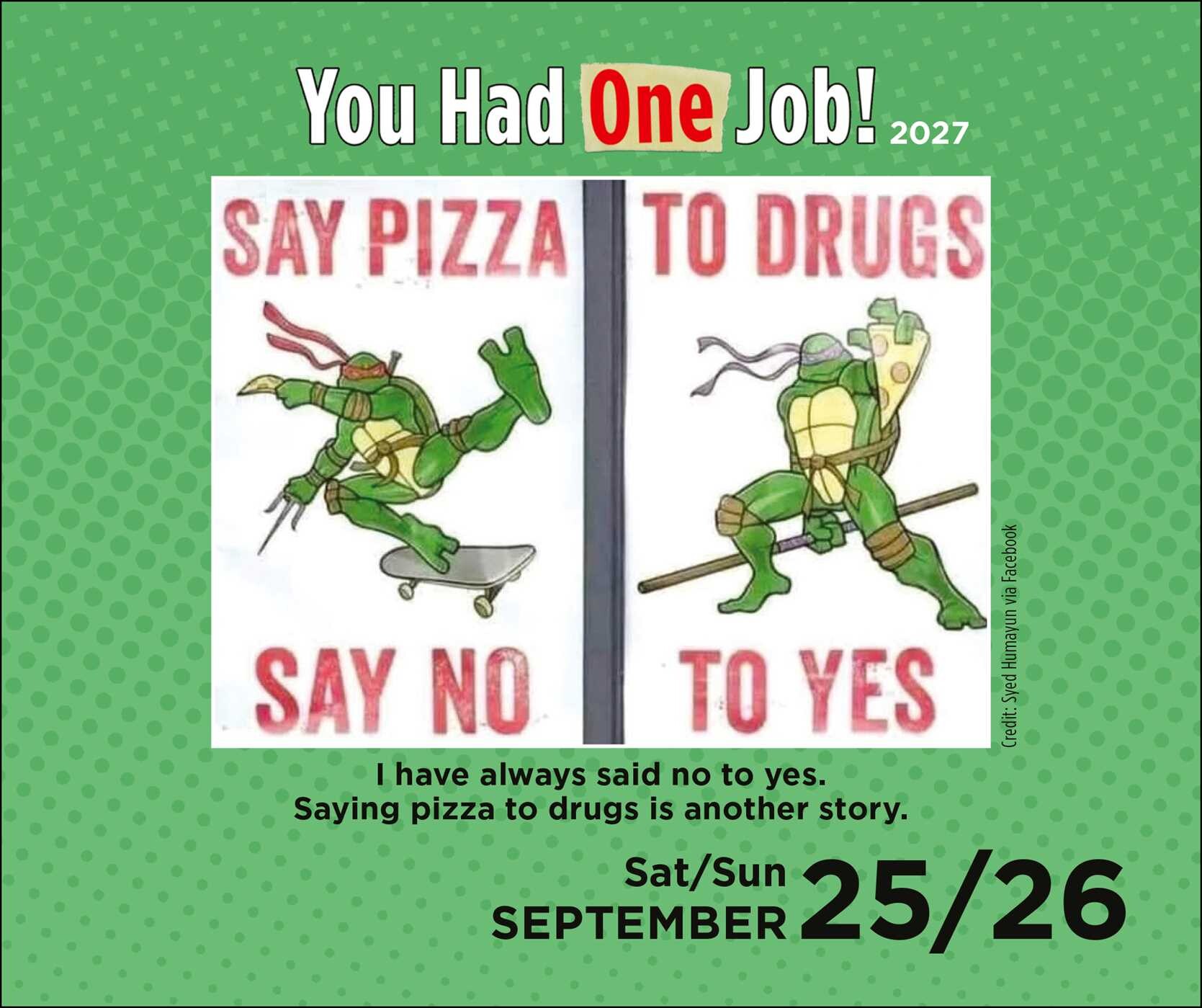 You Had One Job 2027 Day-to-Day Calendar