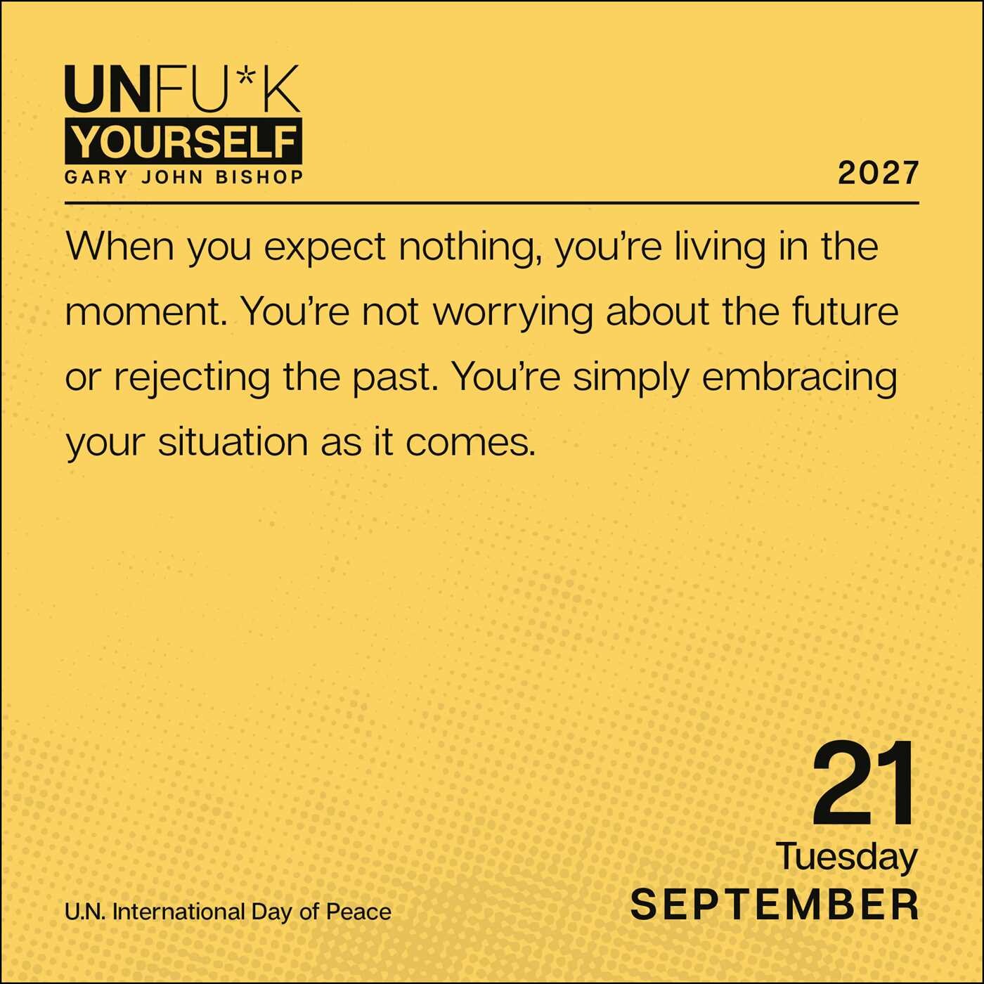 Unfu*k Yourself 2027 Day-to-Day Calendar