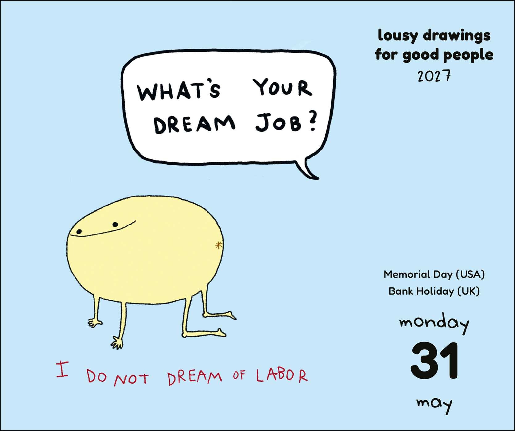 Lousy Drawings for Good People 2027 Day-to-Day Calendar