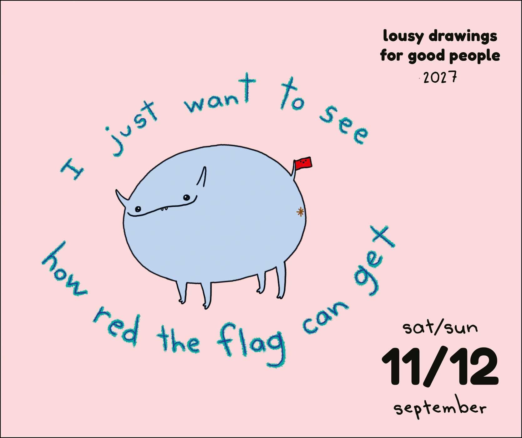 Lousy Drawings for Good People 2027 Day-to-Day Calendar