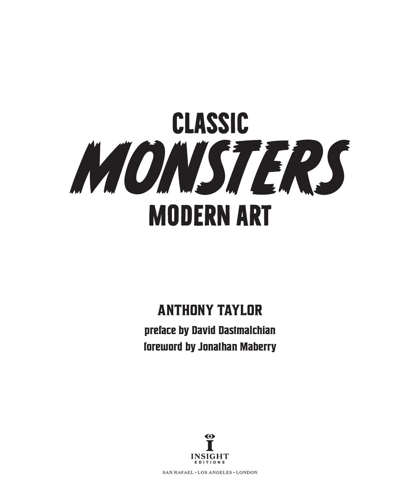 Classic Monsters, Modern Art