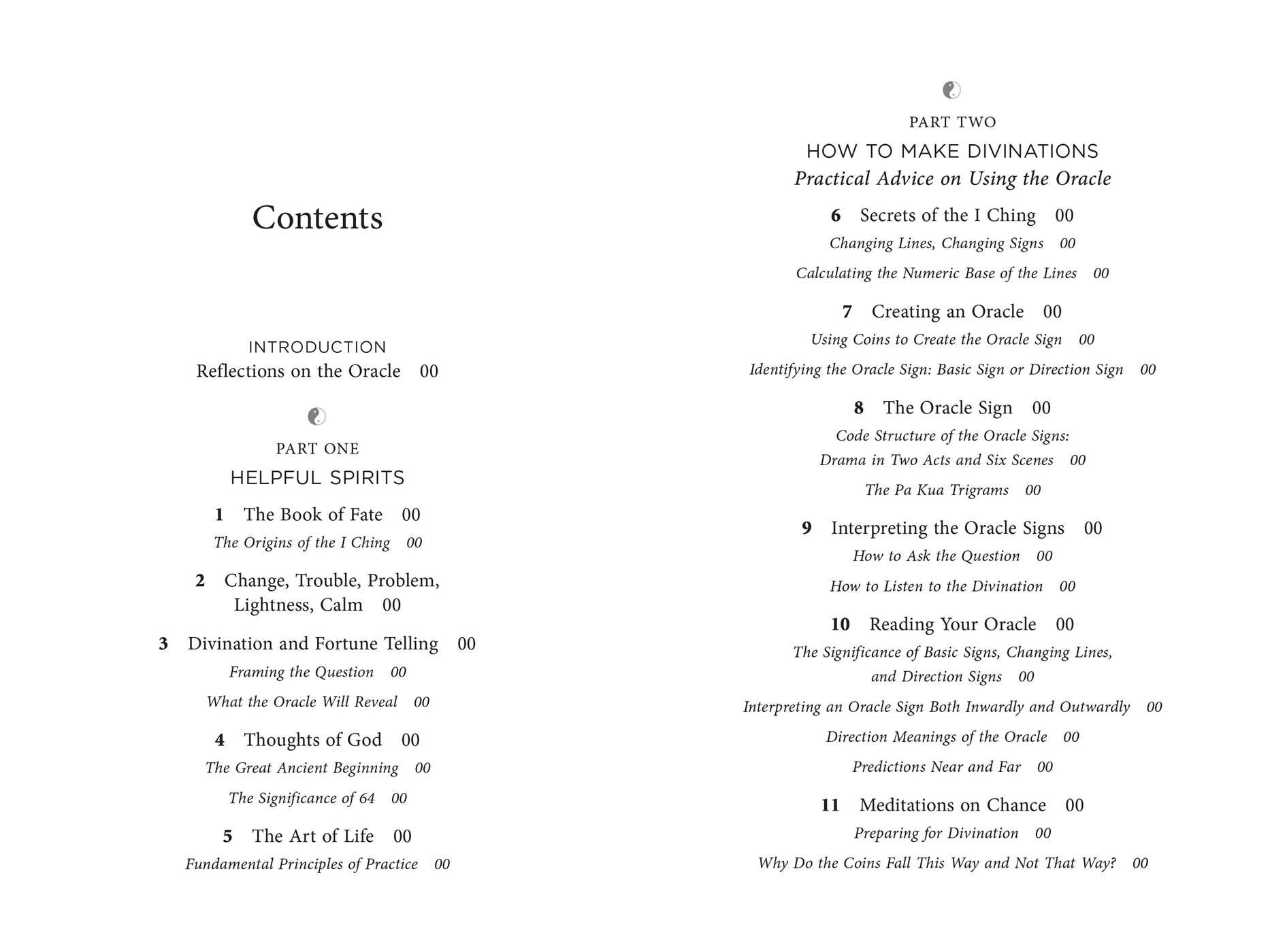Book of Changes, Troubles, Problems, Lightness, and Calm