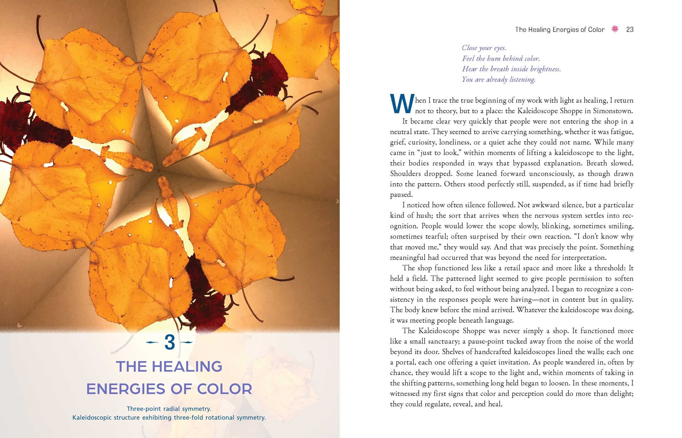 Kaleidoscopic Light Therapy