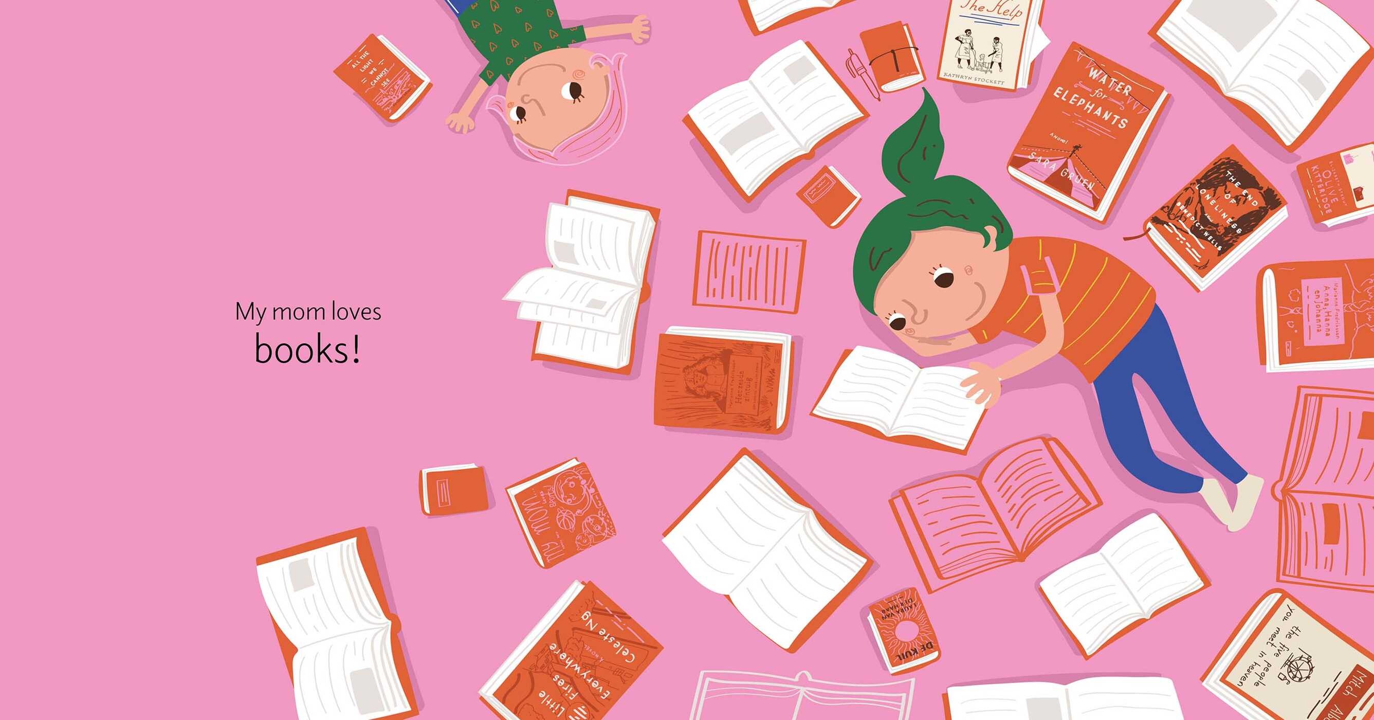 My Mom Loves . . . Books!